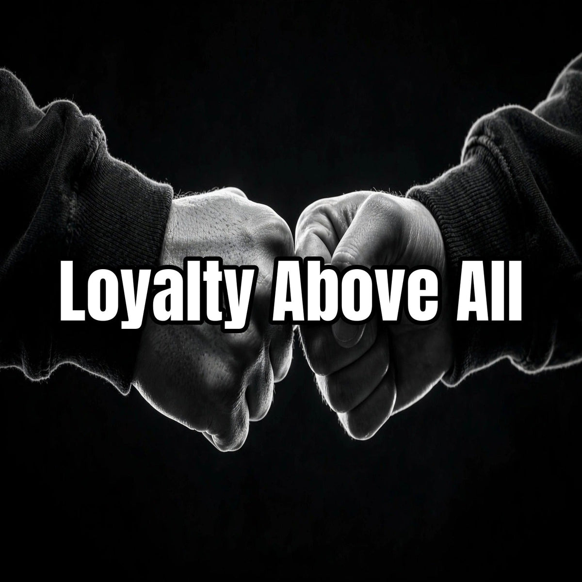 Loyalty Above All Collection