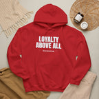 Loyalty Above All Unisex Heavy Blend™ Hooded Sweatshirt