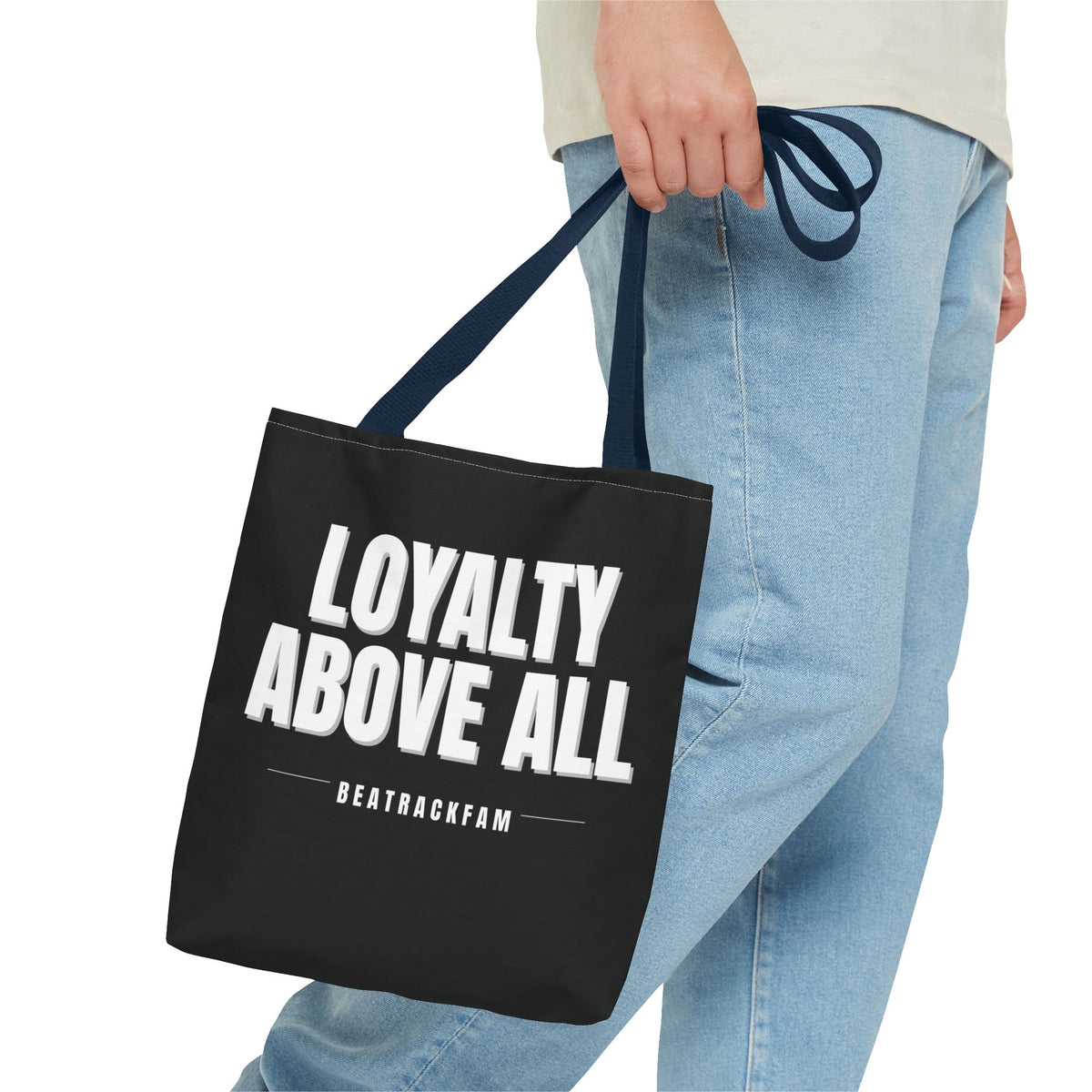 Loyalty Above All Tote Bag