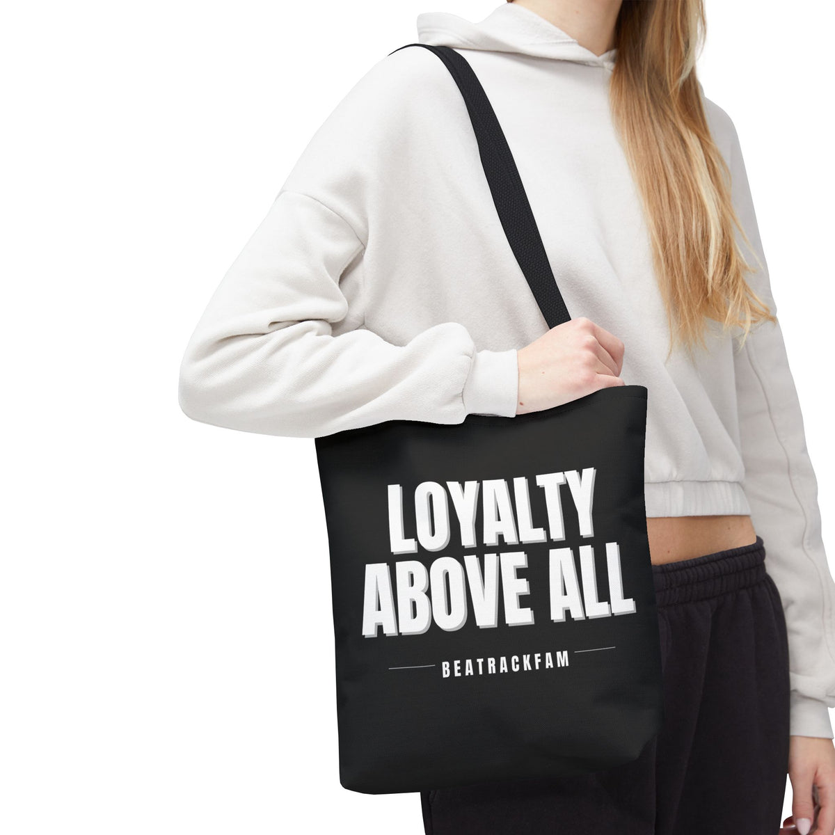 Loyalty Above All Tote Bag