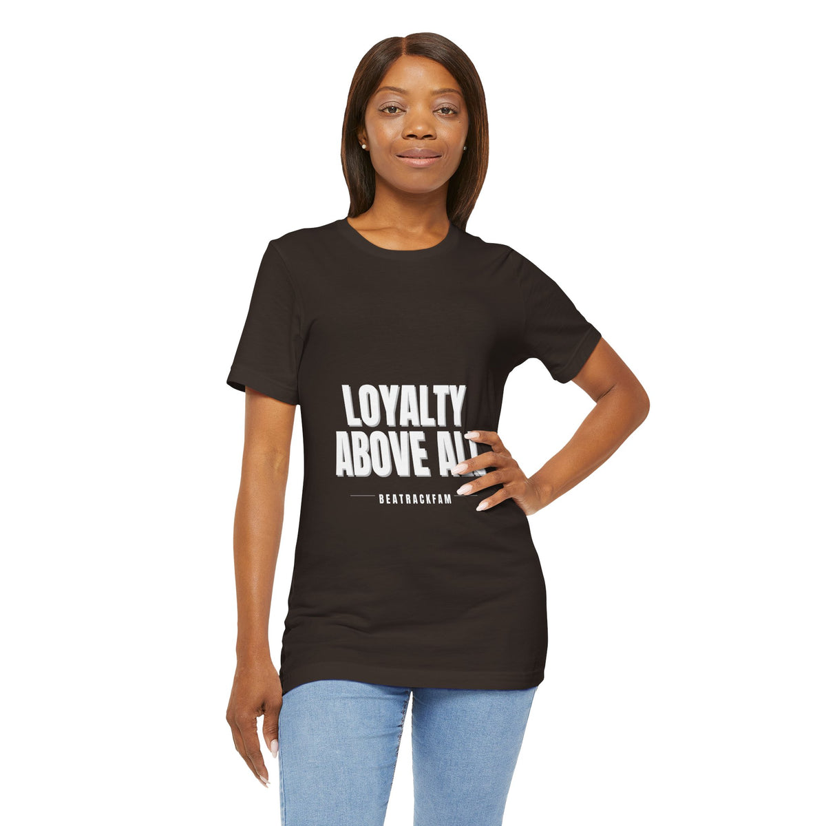 Loyalty Above All T‑Shirt