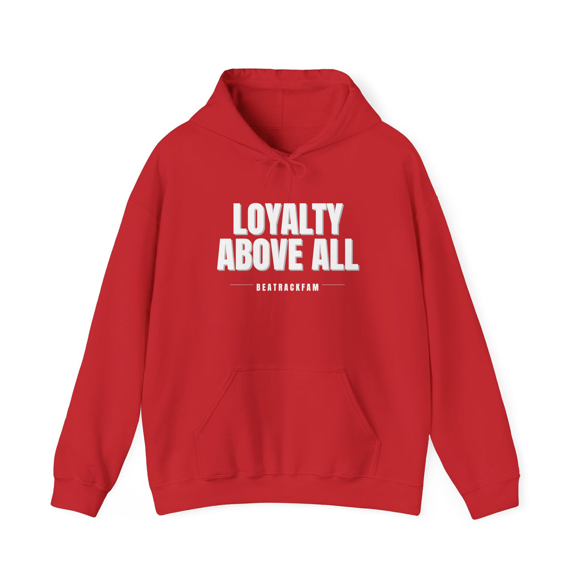 Loyalty Above All Unisex Heavy Blend™ Hooded Sweatshirt