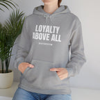 Loyalty Above All Unisex Heavy Blend™ Hooded Sweatshirt