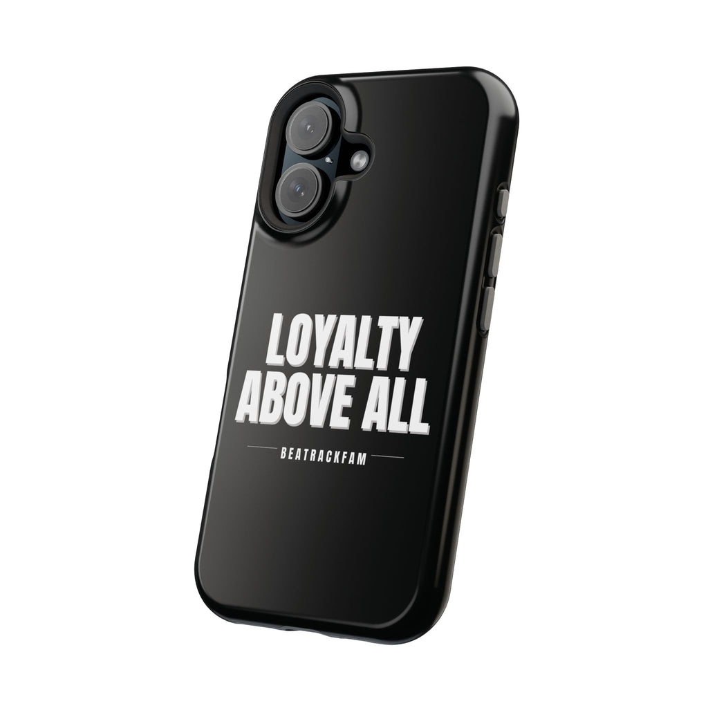 Loyalty Above All Magnetic Phone Case