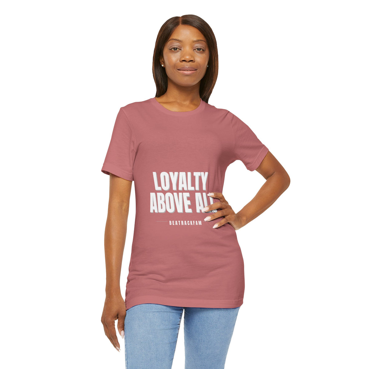 Loyalty Above All T‑Shirt