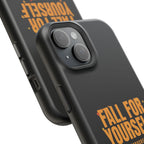 Fall For Yourself Magnetic Phone Case