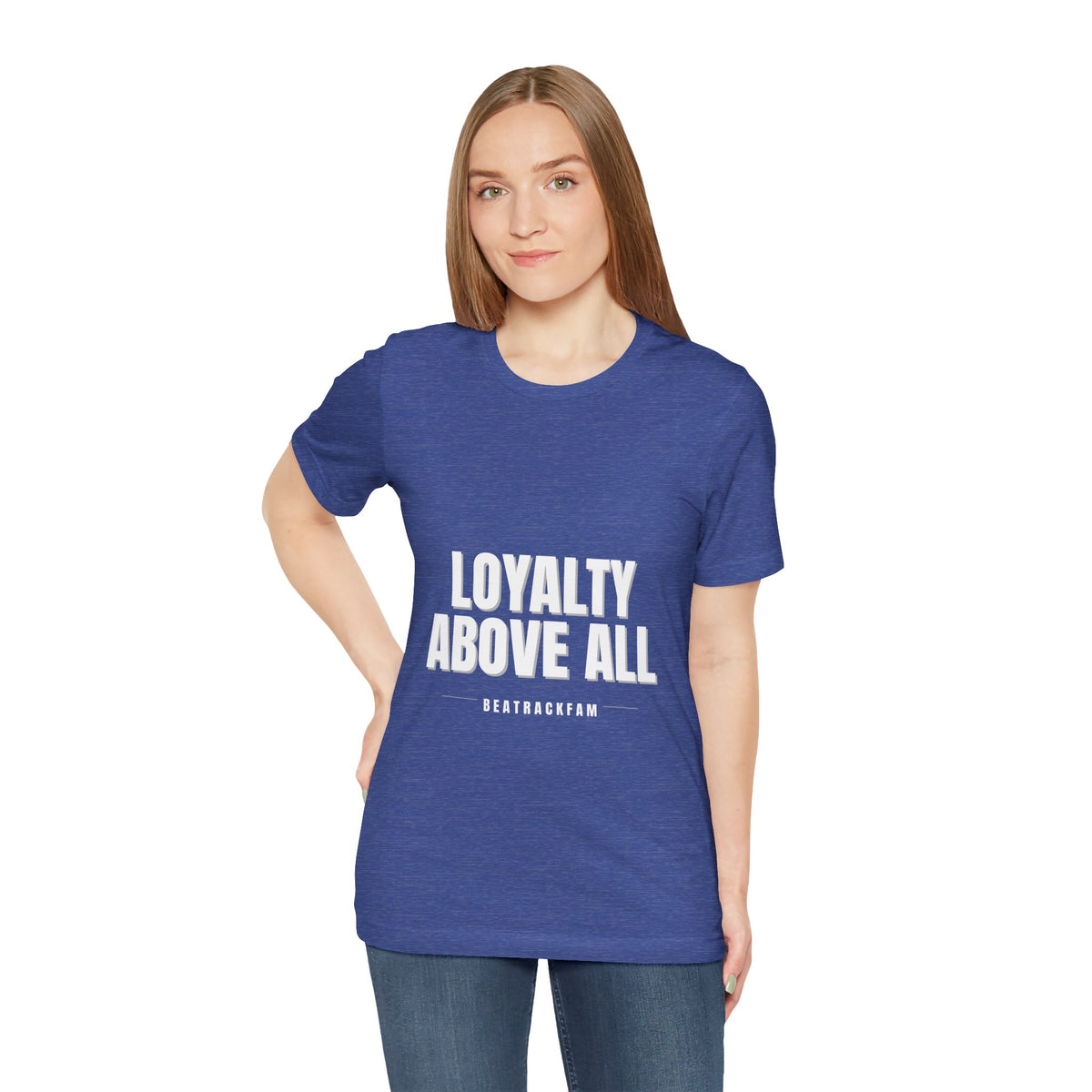 Loyalty Above All T‑Shirt