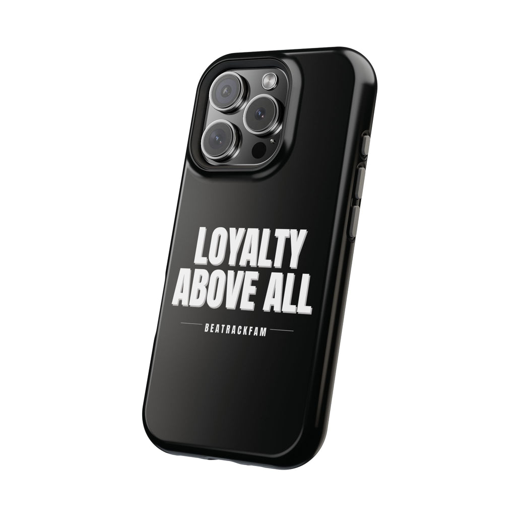 Loyalty Above All Magnetic Phone Case