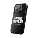 Loyalty Above All Magnetic Phone Case