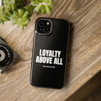 Loyalty Above All Magnetic Phone Case