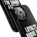 Loyalty Above All Magnetic Phone Case