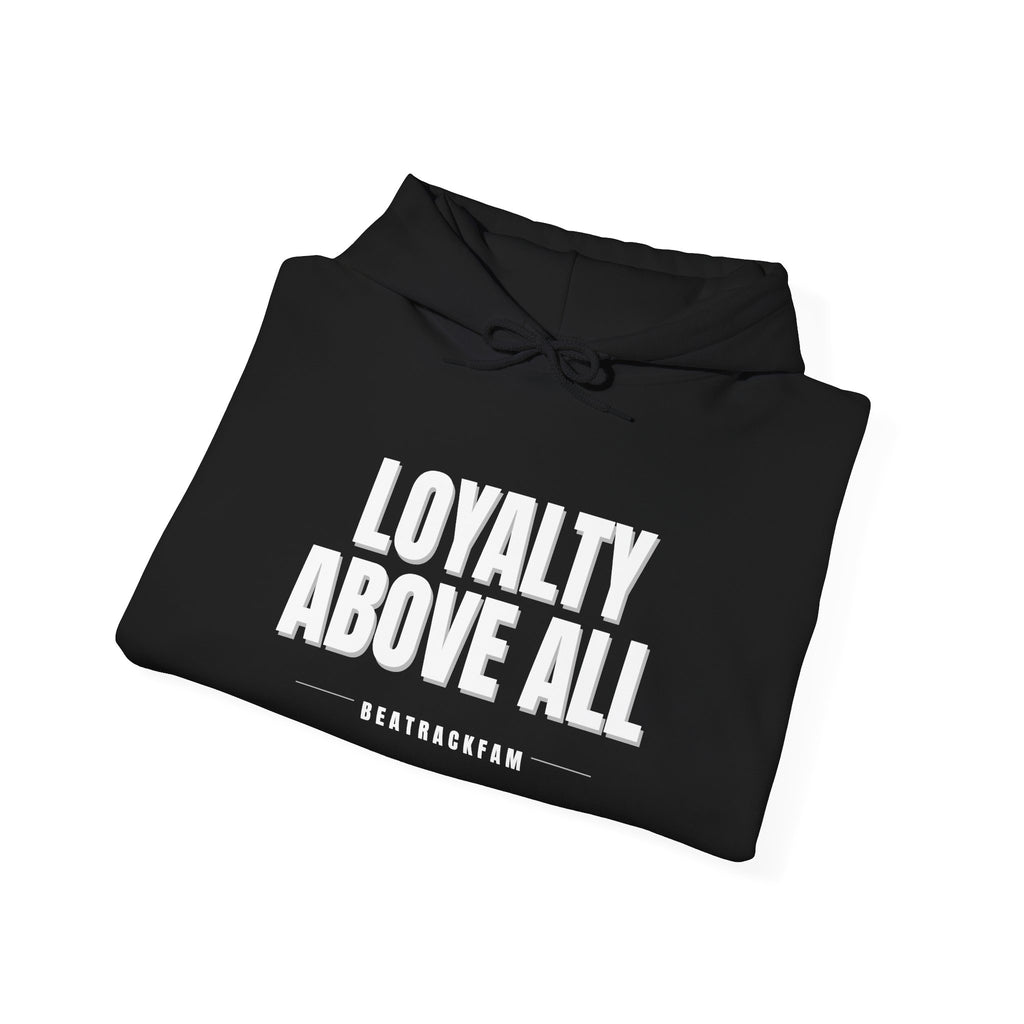 Loyalty Above All Unisex Heavy Blend™ Hooded Sweatshirt