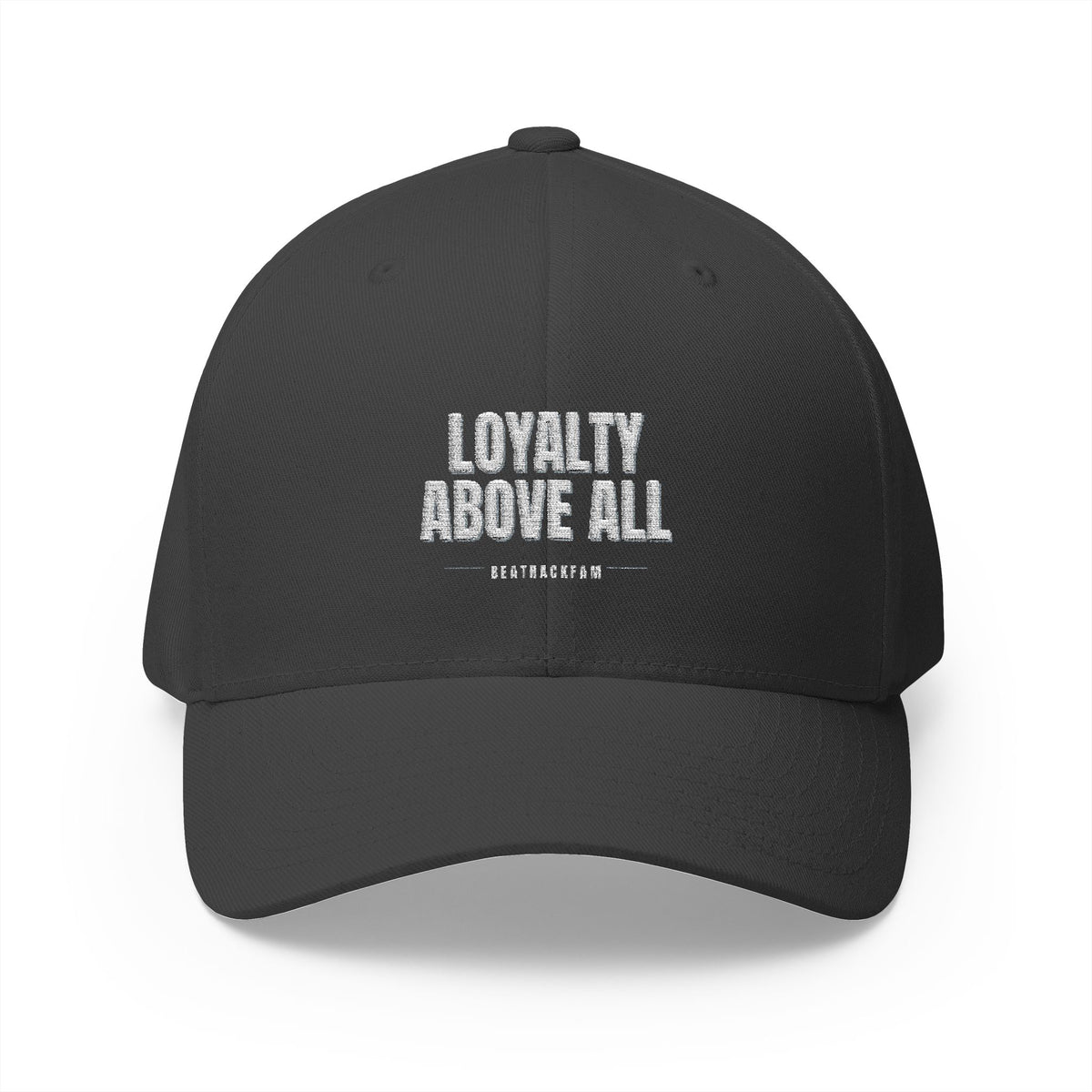 Loyalty Above All Embroidered Cap