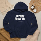Loyalty Above All Unisex Heavy Blend™ Hooded Sweatshirt
