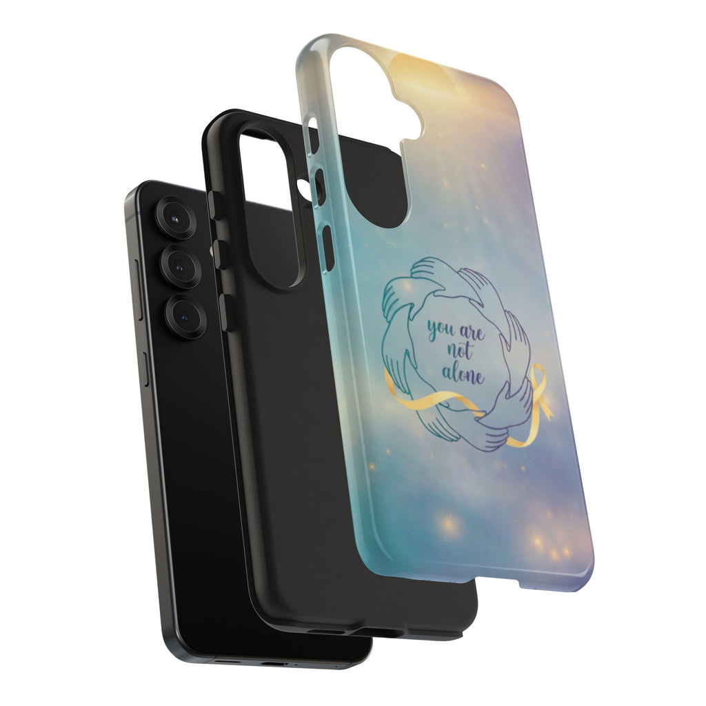 You Are Not Alone Tough Phone Case