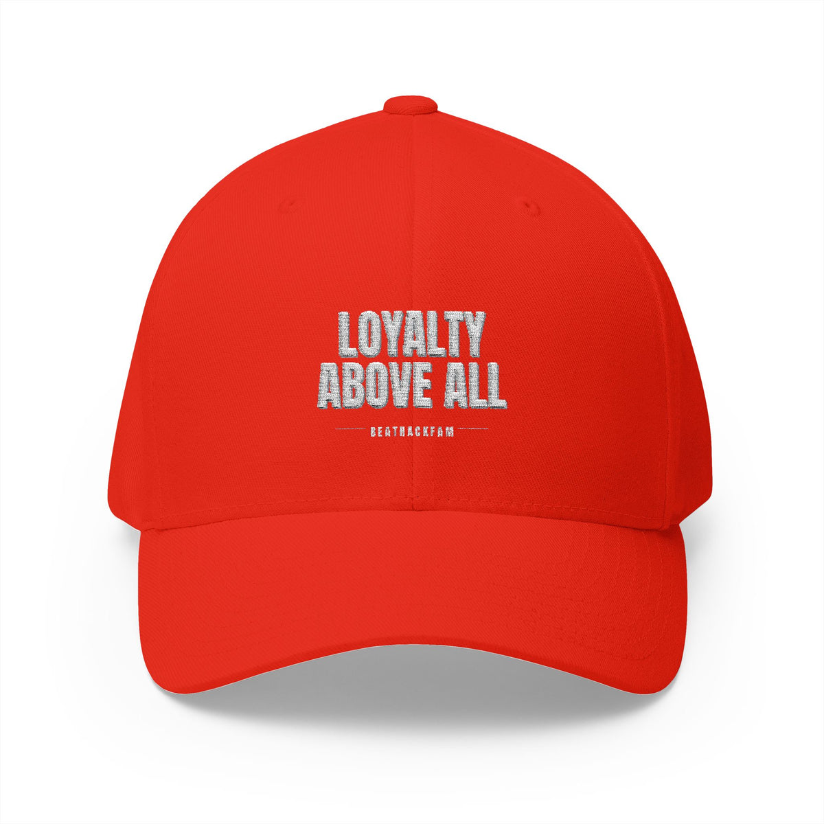 Loyalty Above All Embroidered Cap