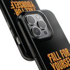 Fall For Yourself Magnetic Phone Case