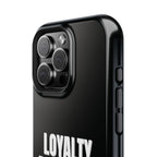Loyalty Above All Magnetic Phone Case
