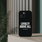 Loyalty Above All Magnetic Phone Case