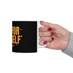 Fall For Yourself Ceramic Mug