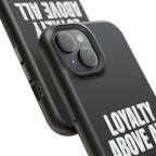 Loyalty Above All Magnetic Phone Case