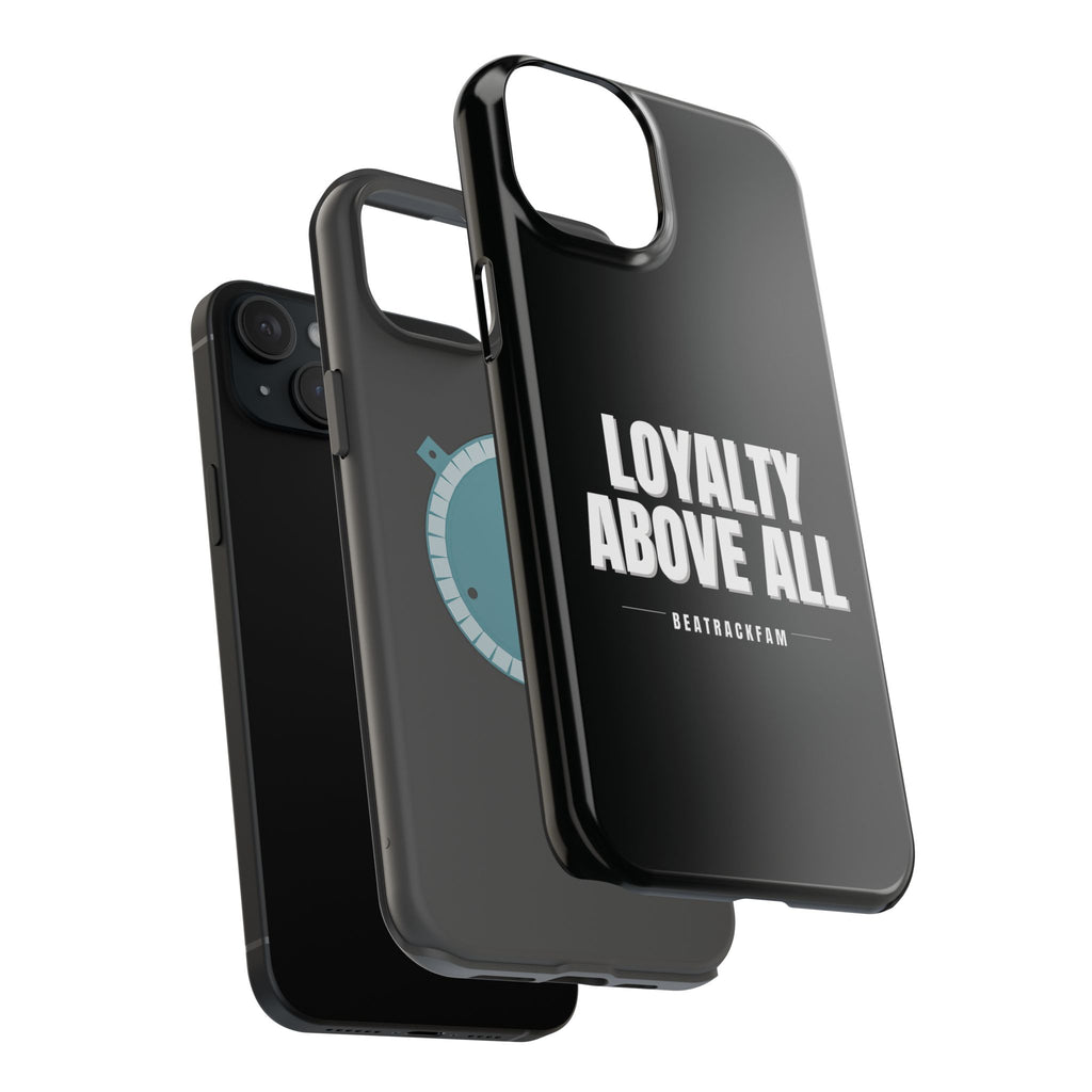 Loyalty Above All Magnetic Phone Case