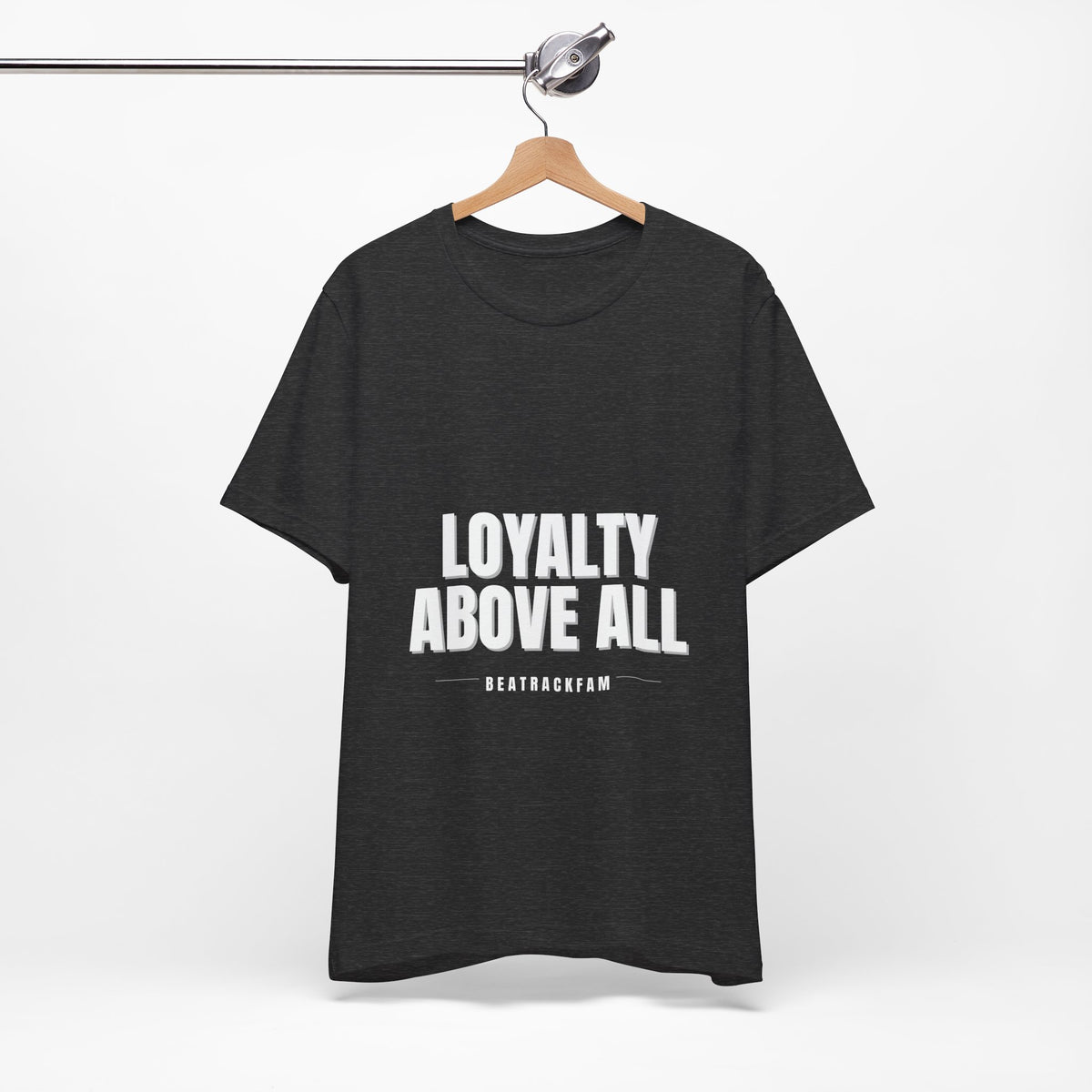 Loyalty Above All T‑Shirt