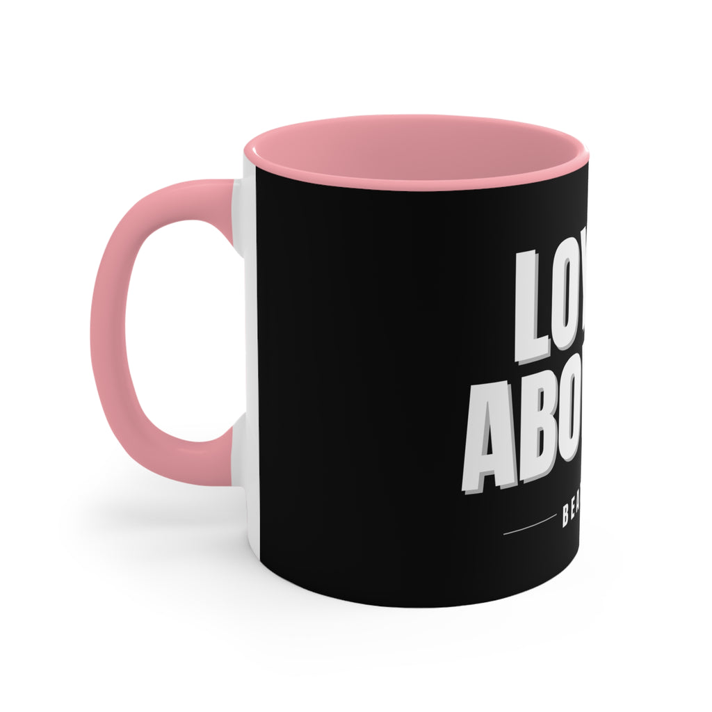 Loyalty Above All Accent Mug