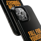 Fall For Yourself Magnetic Phone Case
