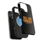 Fall For Yourself Magnetic Phone Case