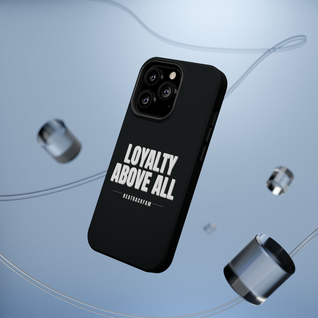 Loyalty Above All Magnetic Phone Case