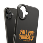 Fall For Yourself Magnetic Phone Case
