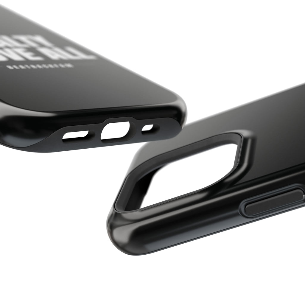 Loyalty Above All Magnetic Phone Case