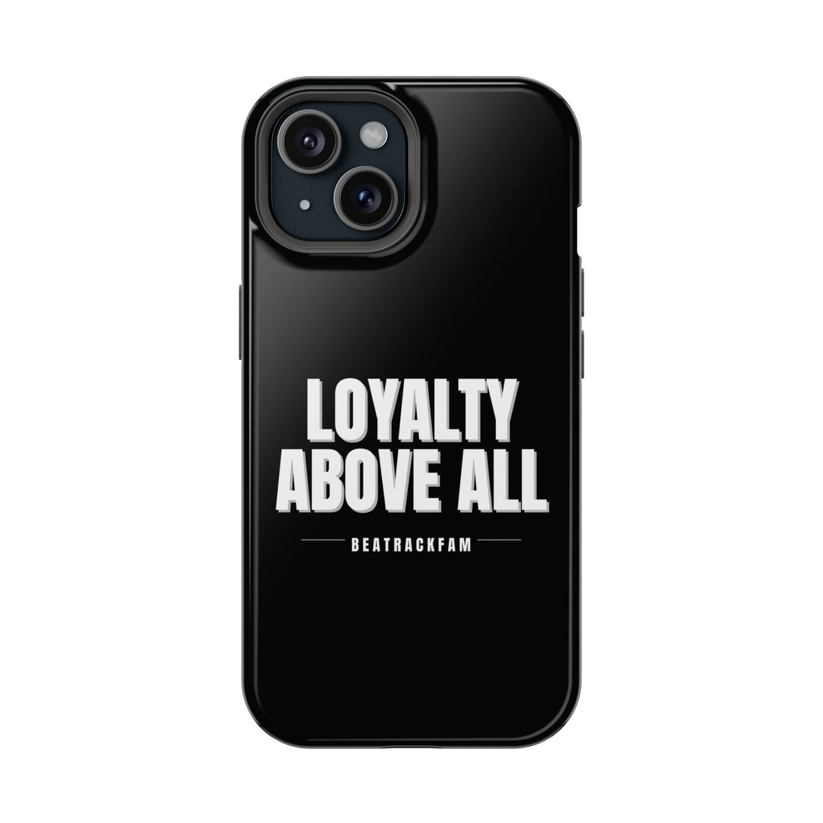 Loyalty Above All Magnetic Phone Case