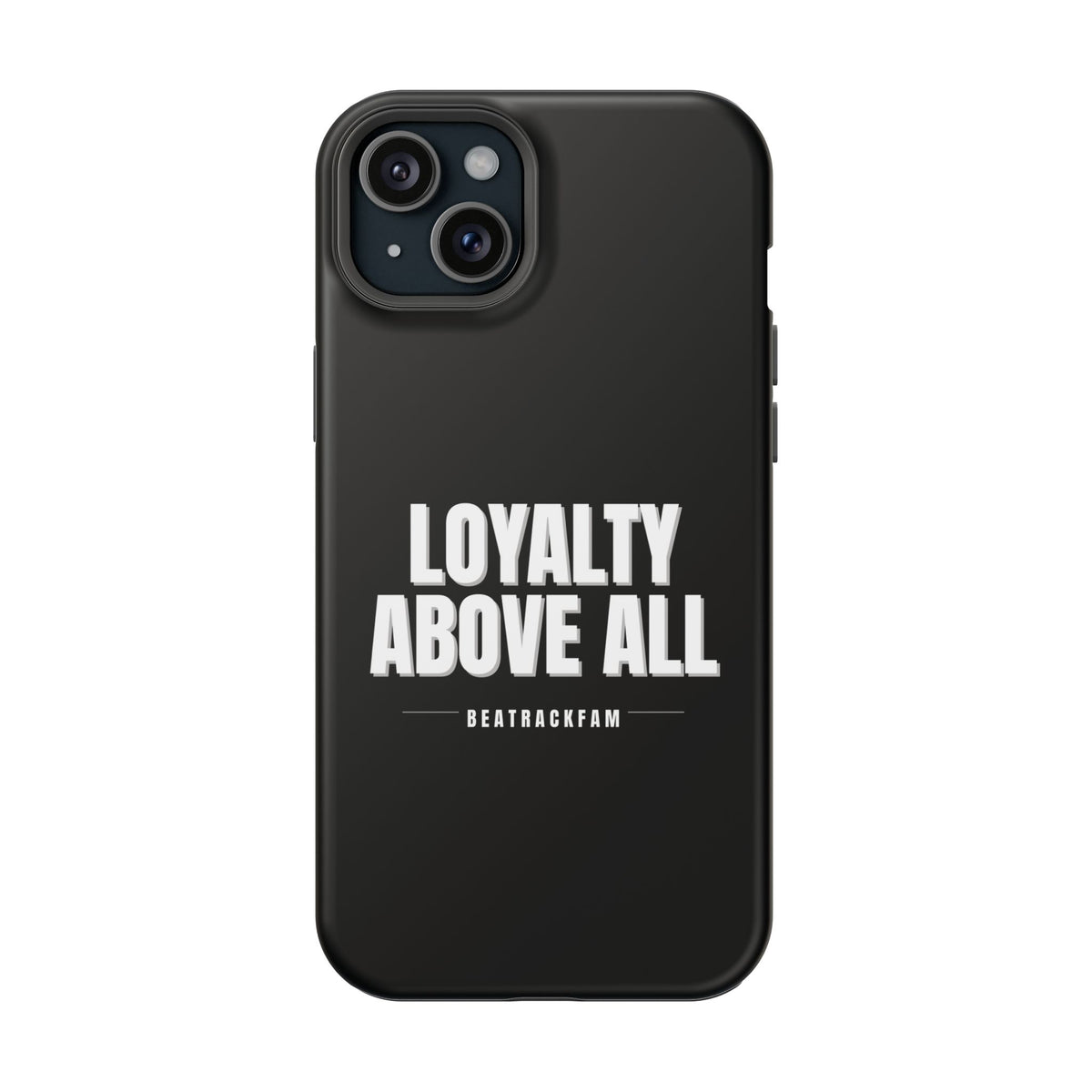 Loyalty Above All Magnetic Phone Case