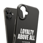 Loyalty Above All Magnetic Phone Case