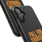 Fall For Yourself Magnetic Phone Case