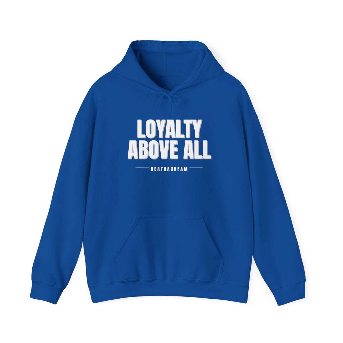 Loyalty Above All Unisex Heavy Blend™ Hooded Sweatshirt