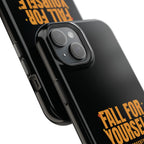 Fall For Yourself Magnetic Phone Case