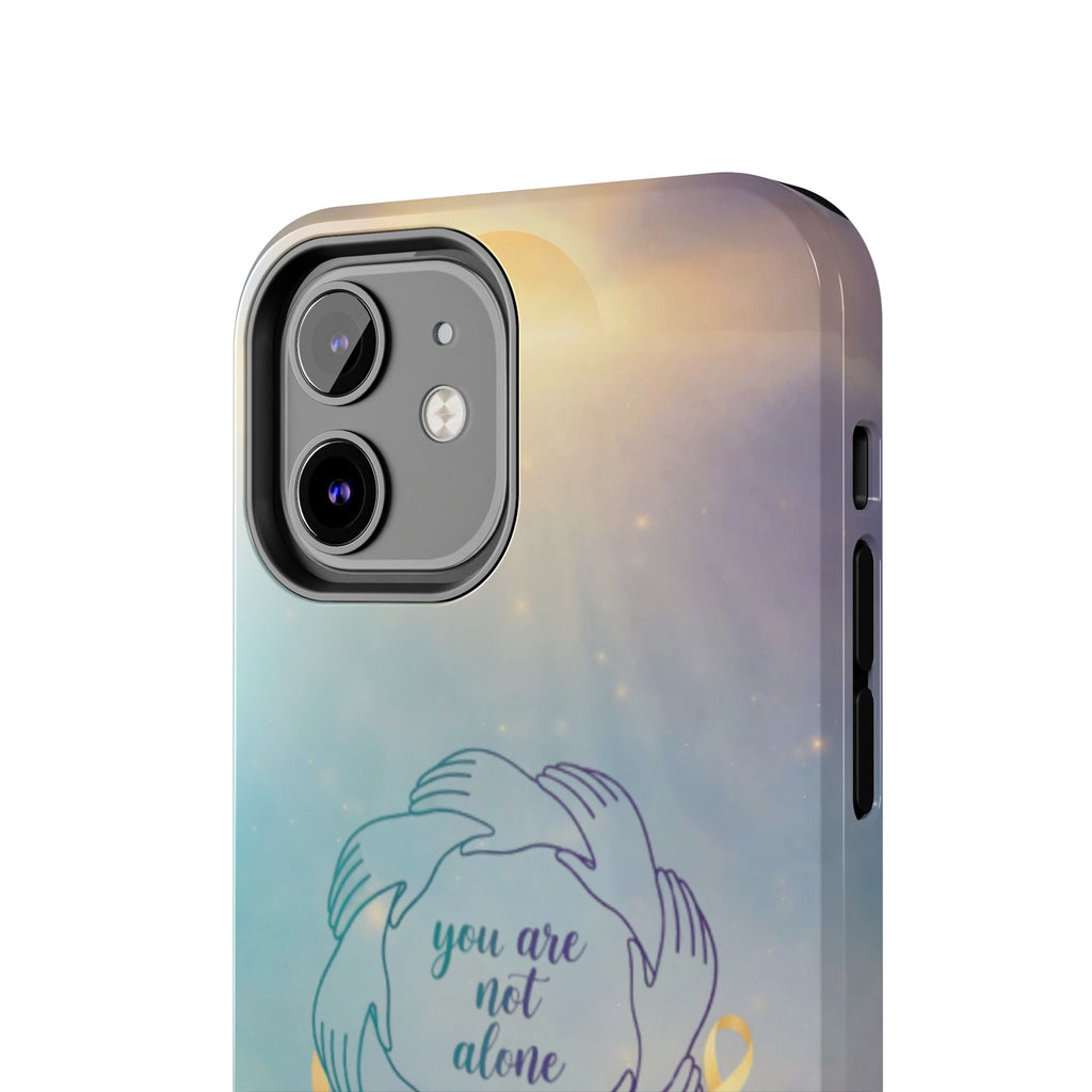 You Are Not Alone Tough Phone Case
