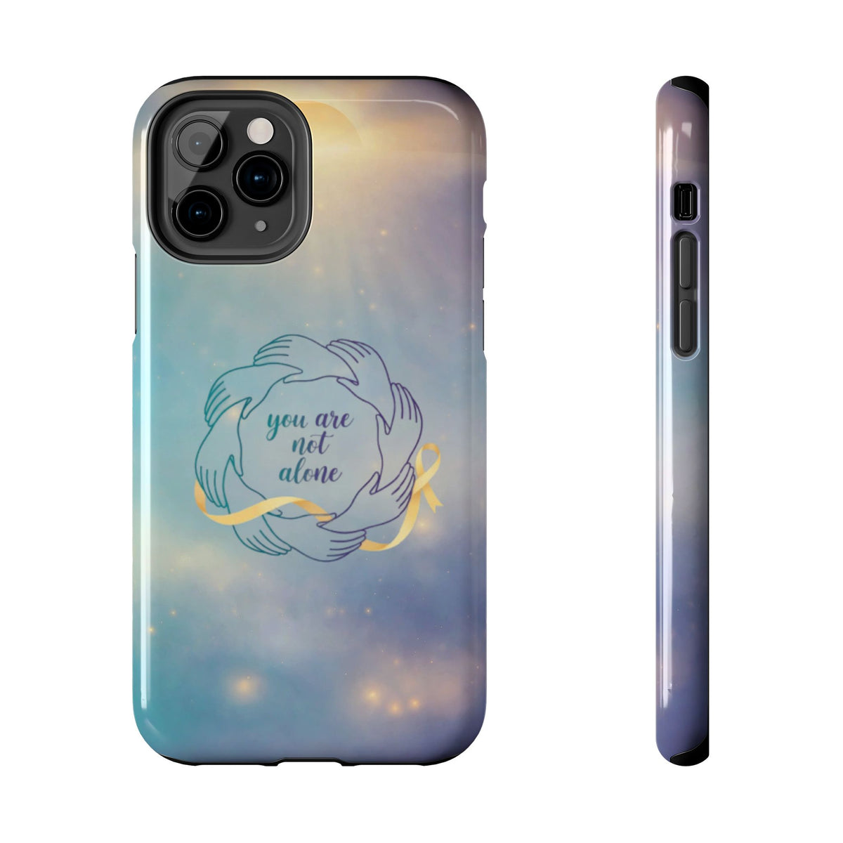 You Are Not Alone Tough Phone Case
