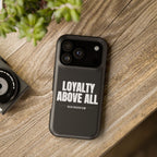 Loyalty Above All Magnetic Phone Case
