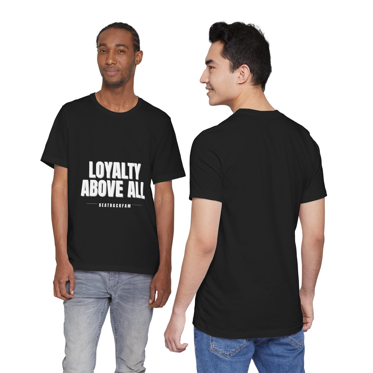 Loyalty Above All T‑Shirt