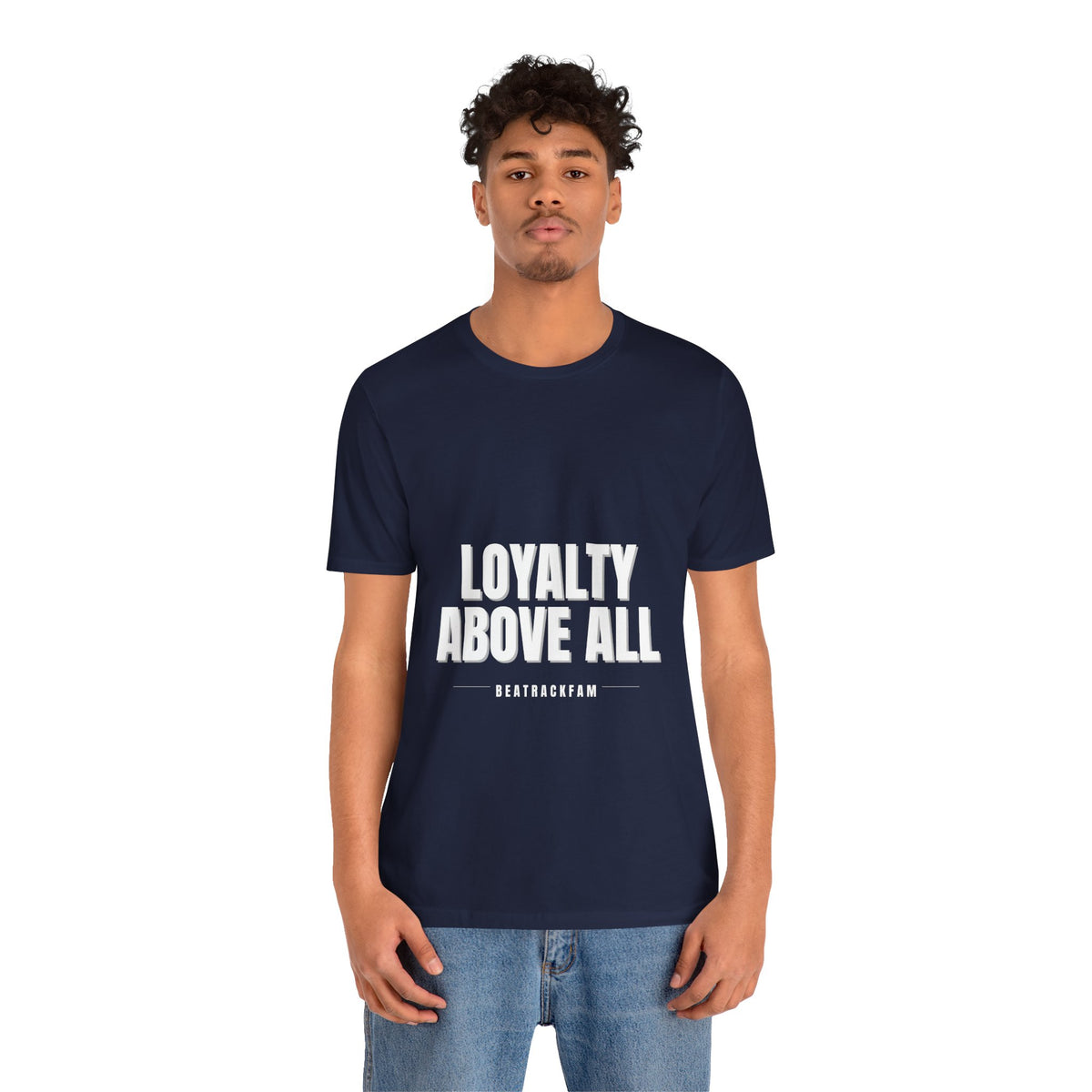 Loyalty Above All T‑Shirt