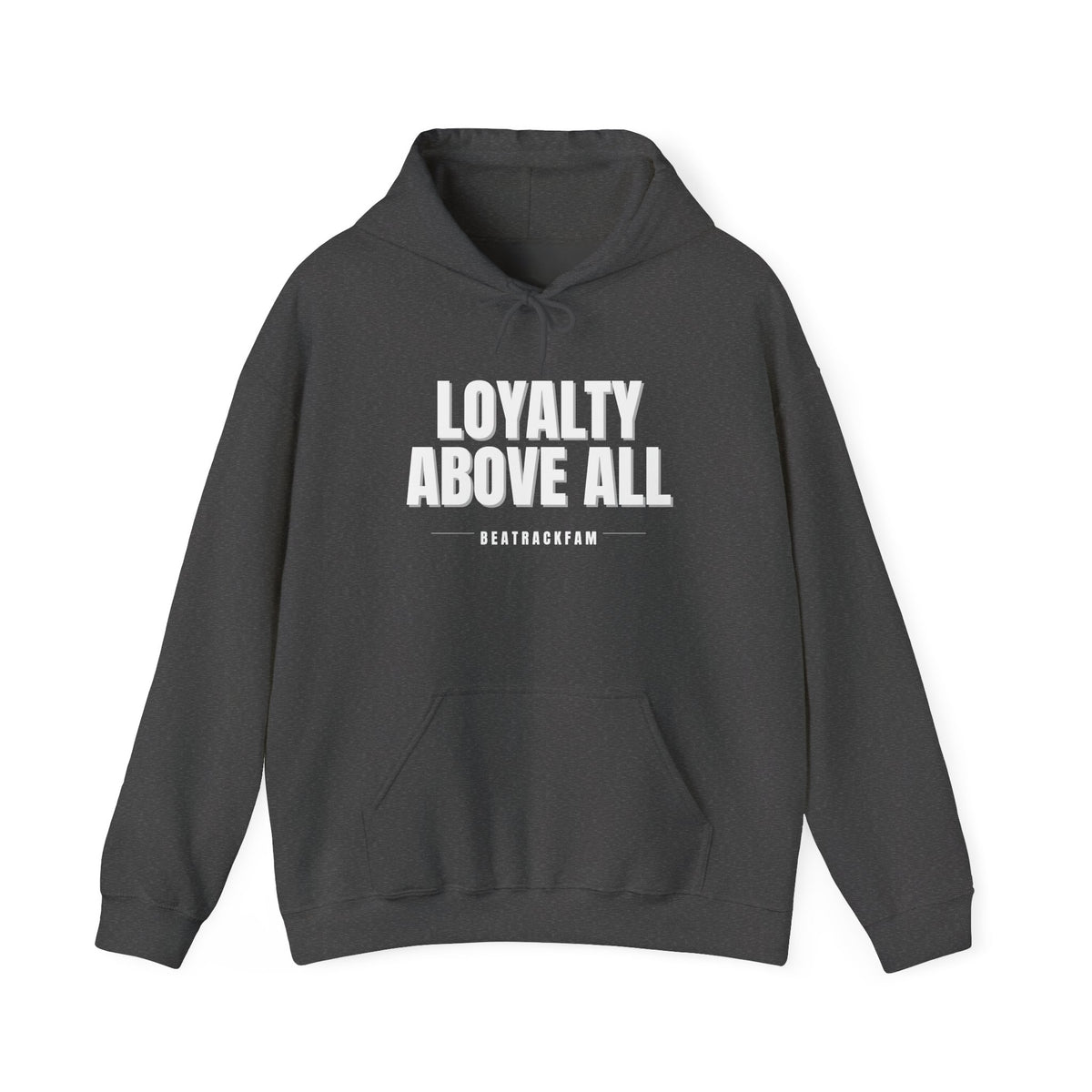 Loyalty Above All Unisex Heavy Blend™ Hooded Sweatshirt