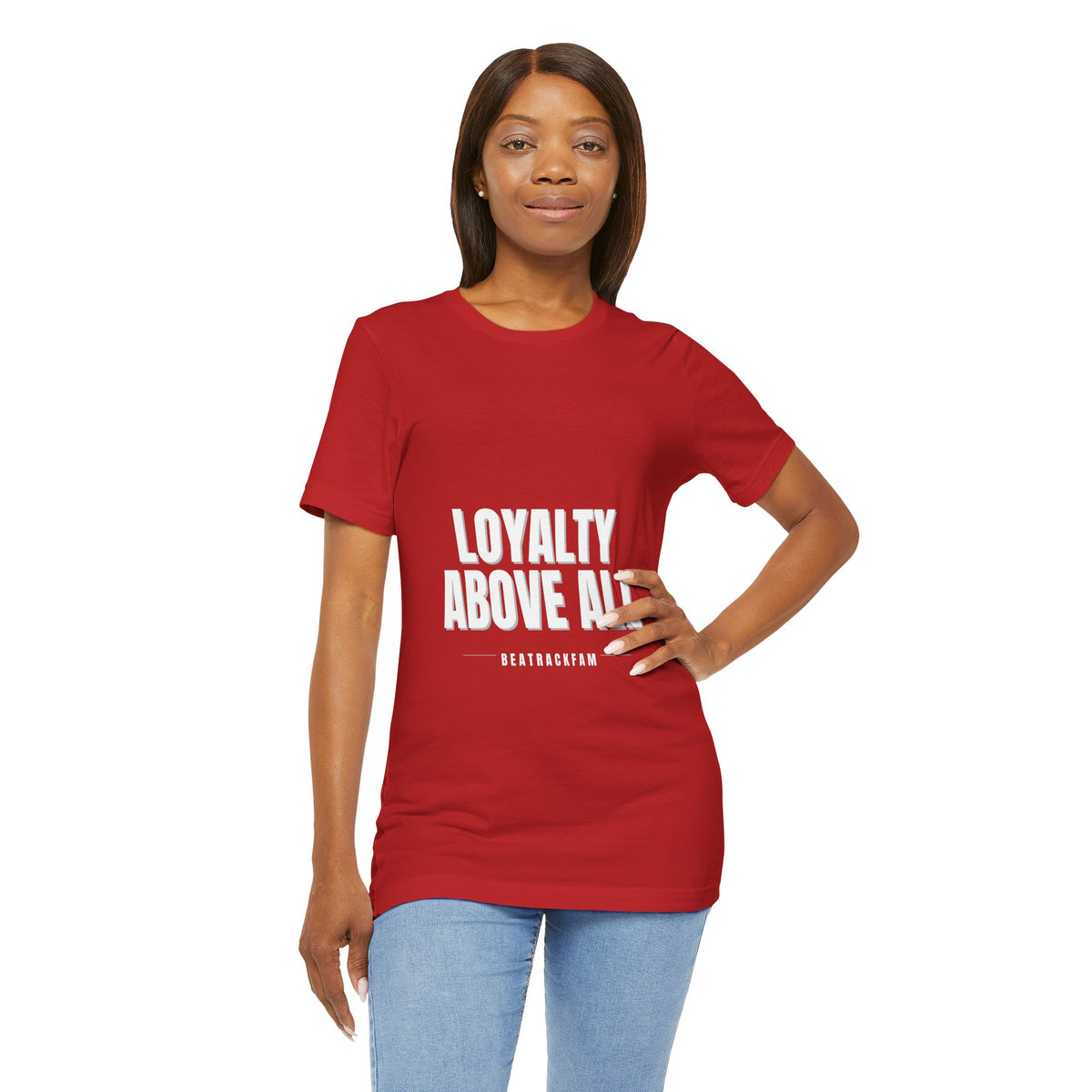 Loyalty Above All T‑Shirt