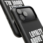 Loyalty Above All Magnetic Phone Case