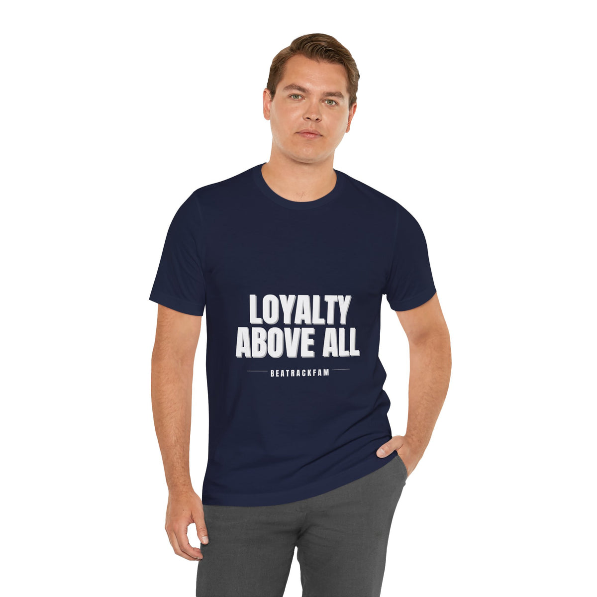 Loyalty Above All T‑Shirt