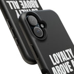 Loyalty Above All Magnetic Phone Case