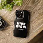 Loyalty Above All Magnetic Phone Case